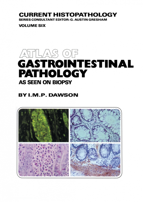 Atlas of Gastrointestinal Pathology