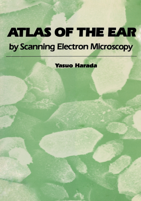 Atlas of the Ear