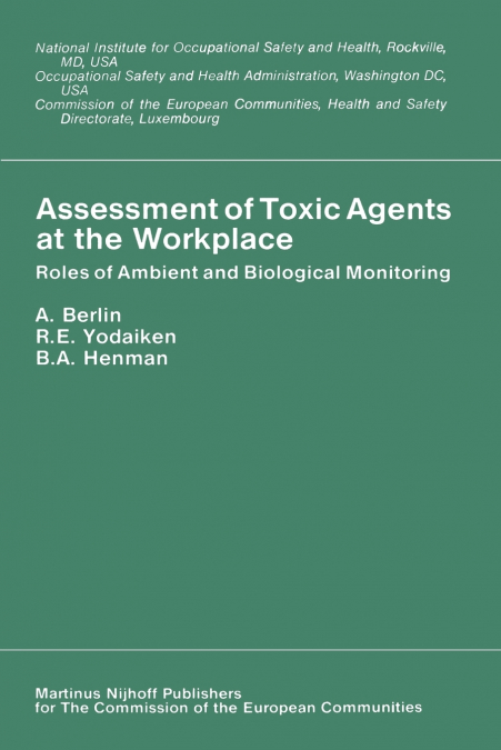 Assessment of Toxic Agents at the Workplace