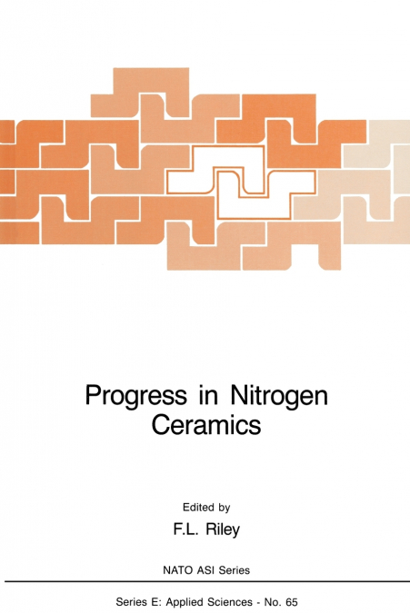 Progress in Nitrogen Ceramics