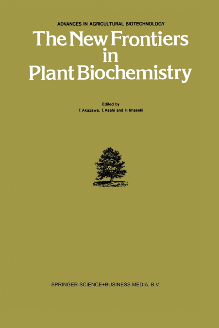 The New Frontiers in Plant Biochemistry