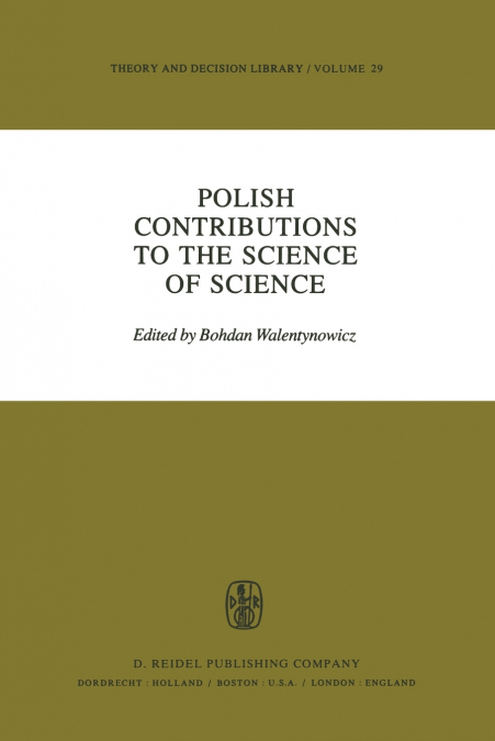 Polish Contributions to the Science of Science