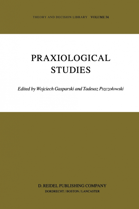 Praxiological Studies