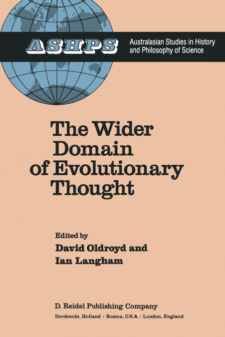 The Wider Domain of Evolutionary Thought