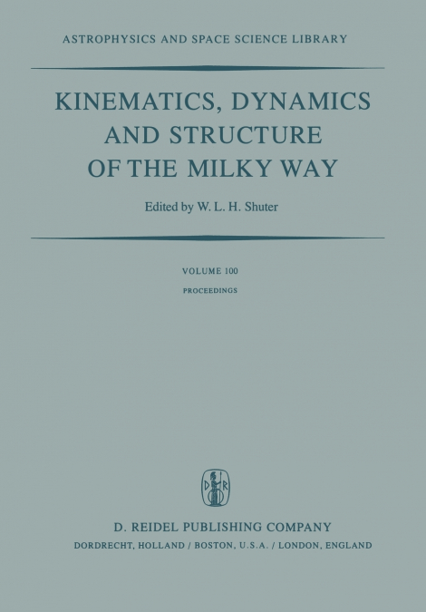 Kinematics, Dynamics and Structure of the Milky Way
