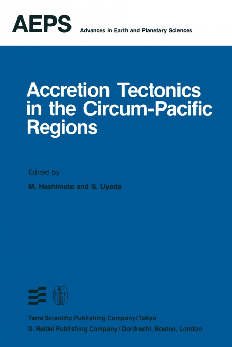 Accretion Tectonics in the Circum-Pacific Regions