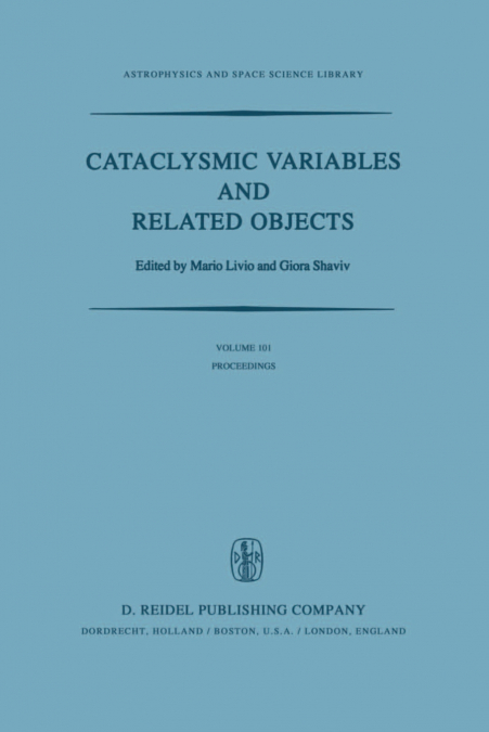 Cataclysmic Variables and Related Objects