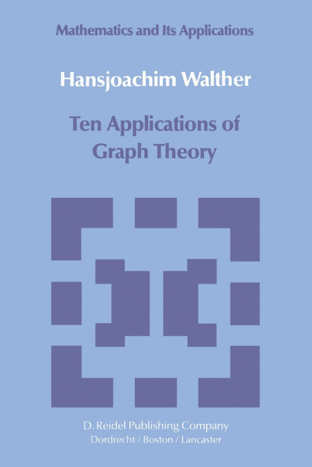 Ten Applications of Graph Theory