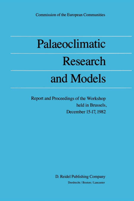 Palaeoclimatic Research and Models