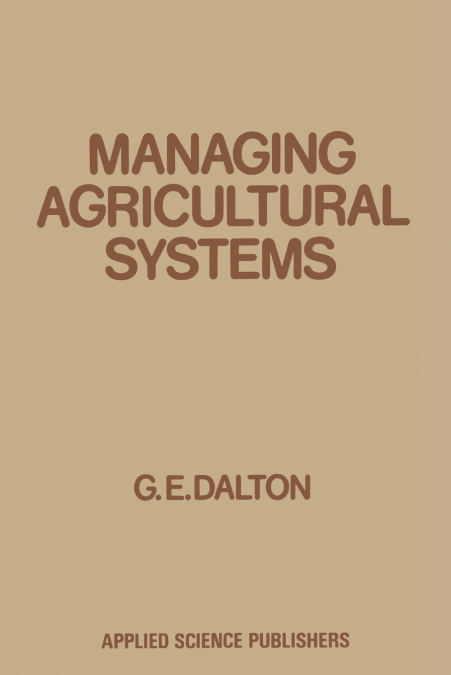 Managing Agricultural Systems