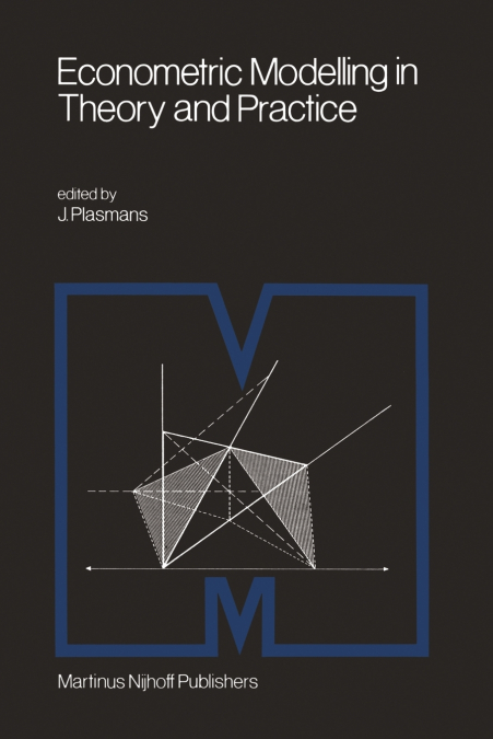 Econometric Modelling in Theory and Practice