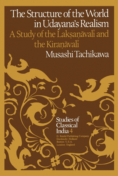 The Structure of the World in Udayana’s Realism