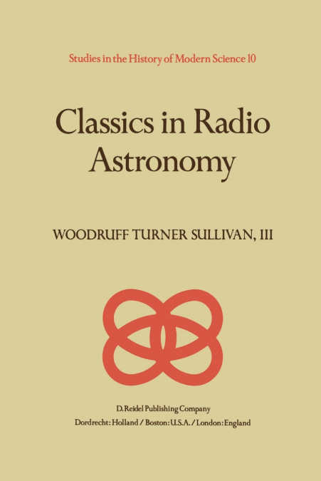 Classics in Radio Astronomy