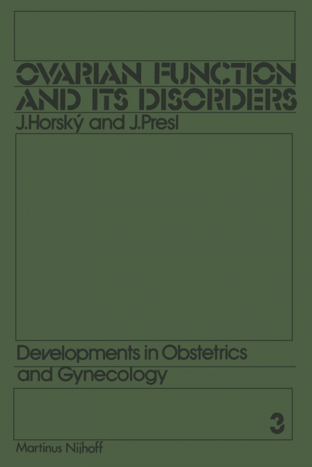 Ovarian Function and its Disorders