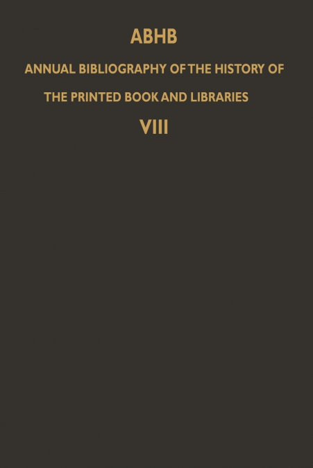 ABHB Annual Bibliography of the History of the Printed Book and Libraries