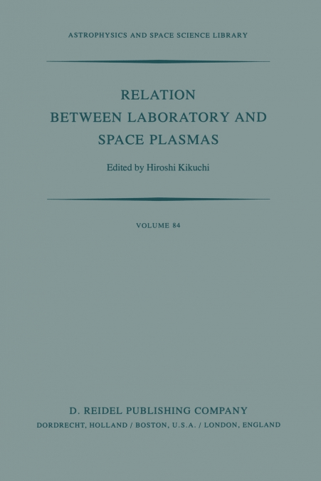 Relation Between Laboratory and Space Plasmas
