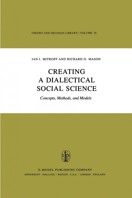 Creating a Dialectical Social Science