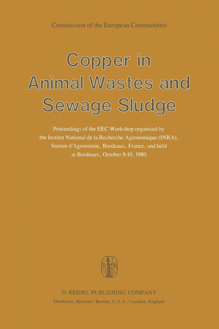 Copper in Animal Wastes and Sewage Sludge