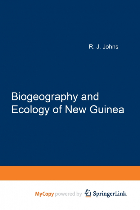 Biogeography and Ecology of New Guinea
