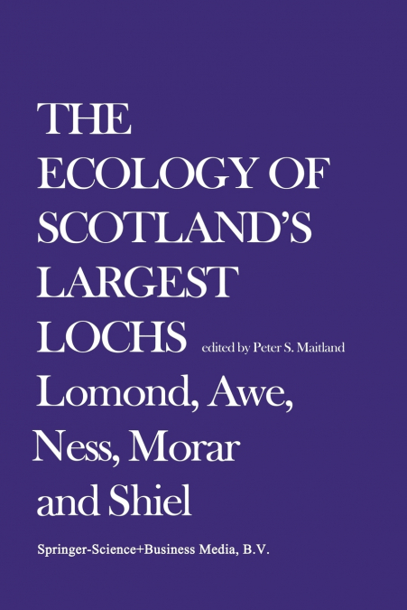 The Ecology of Scotland S Largest Lochs