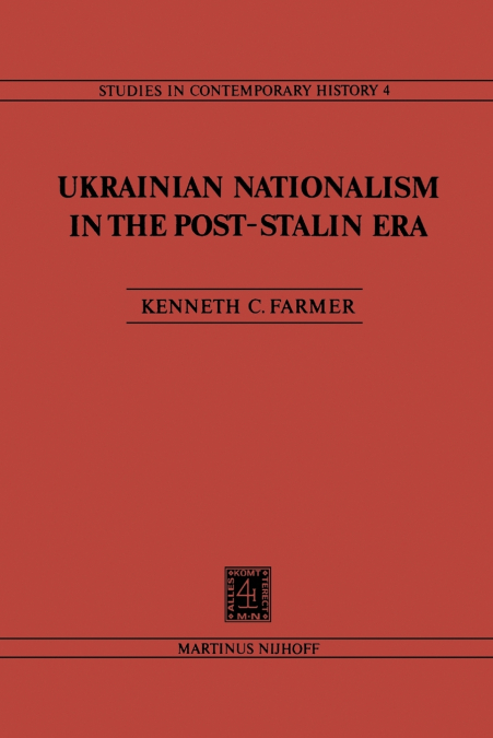 Ukrainian Nationalism in the Post-Stalin Era