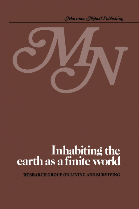 Inhabiting the earth as a finite world