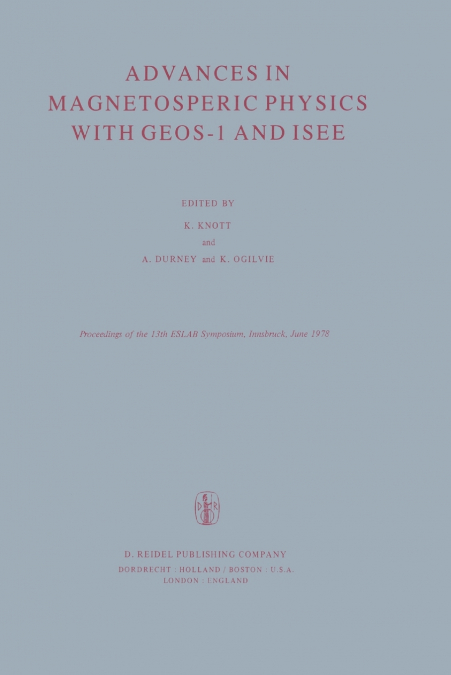 Advances in Magnetospheric Physics with GEOS-1 and ISEE