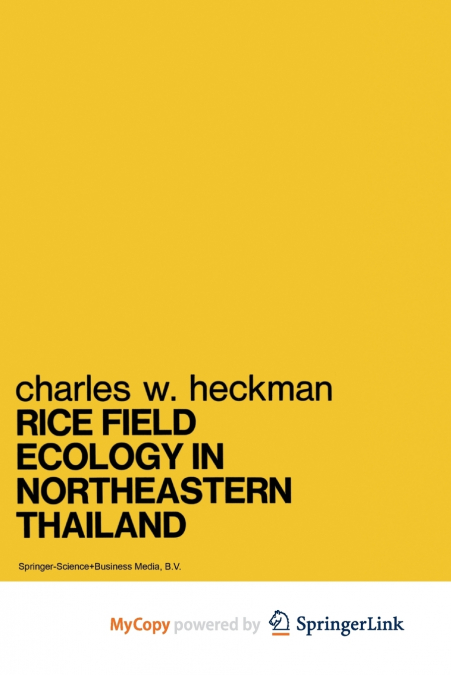 Rice Field Ecology in Northeastern Thailand