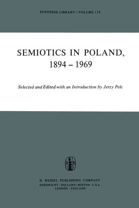 Semiotics in Poland 1894-1969
