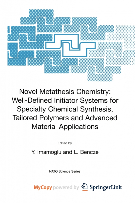 Novel Metathesis Chemistry