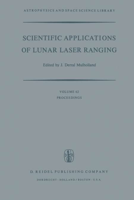 Scientific Applications of Lunar Laser Ranging