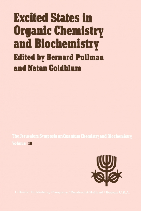 Excited States in Organic Chemistry and Biochemistry