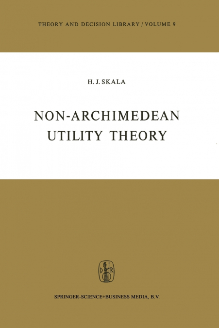 Non-Archimedean Utility Theory