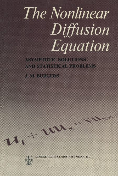 The Nonlinear Diffusion Equation