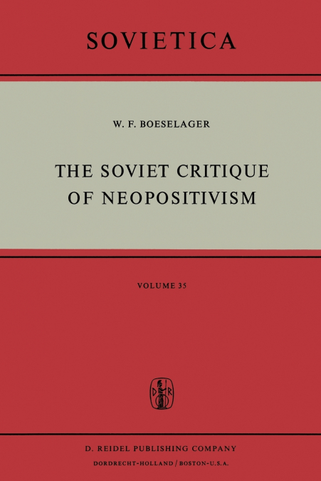 The Soviet Critique of Neopositivism