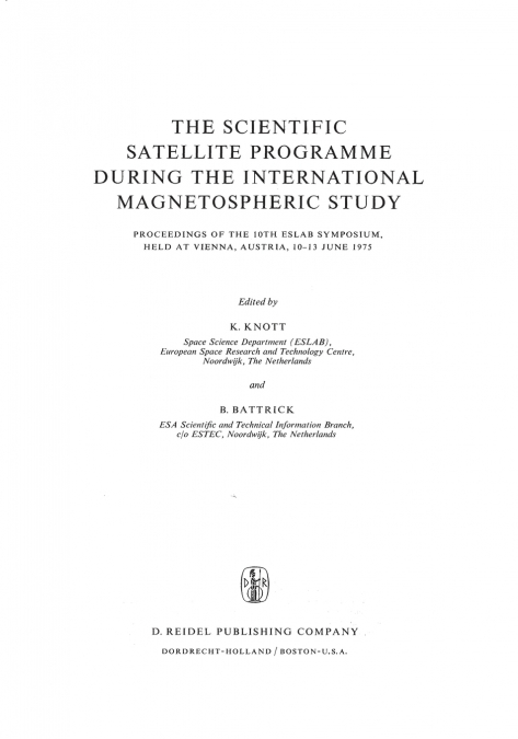 The Scientific Satellite Programme during the International Magnetospheric Study