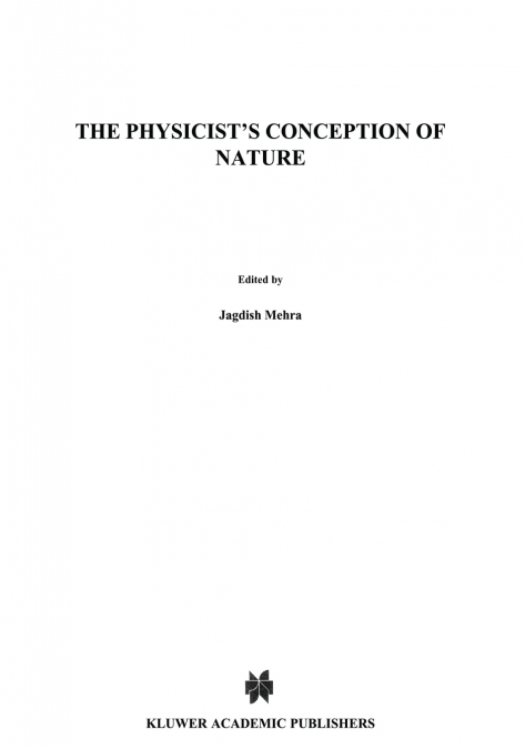 The Physicist’s Conception of Nature