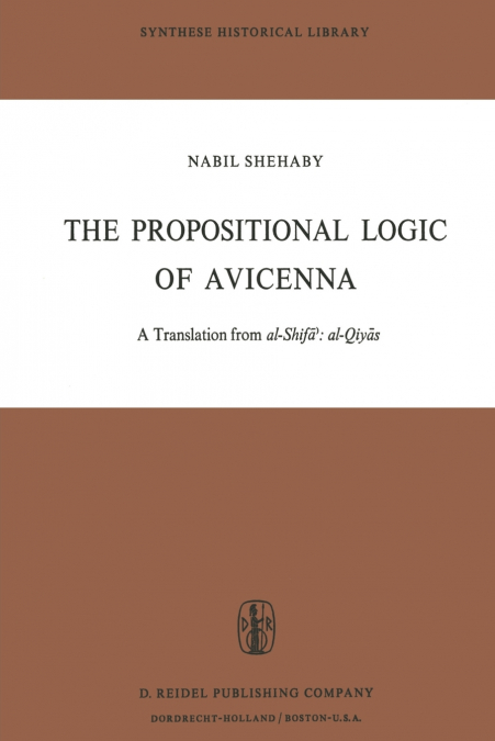 The Propositional Logic of Avicenna