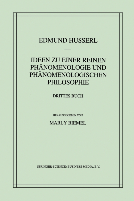 Ideen zu einer reinen Phänomenologie und phänomenologischen Philosophie