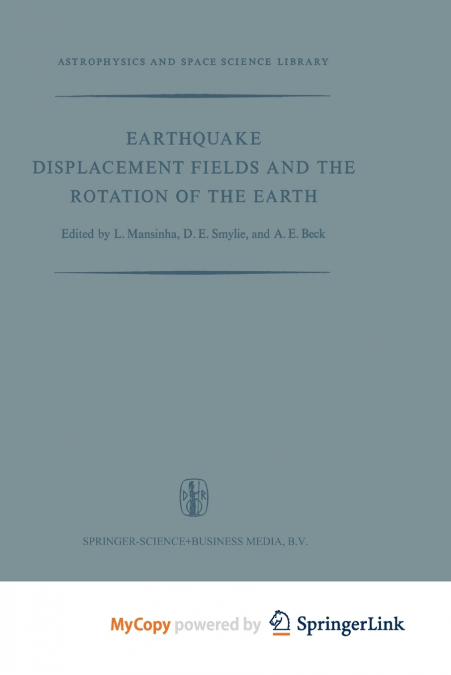 Earthquake Displacement Fields and the Rotation of the Earth