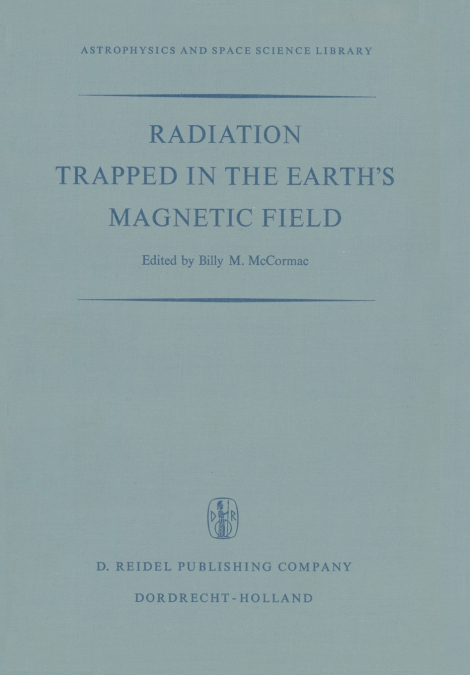 Radiation Trapped in the Earth’s Magnetic Field