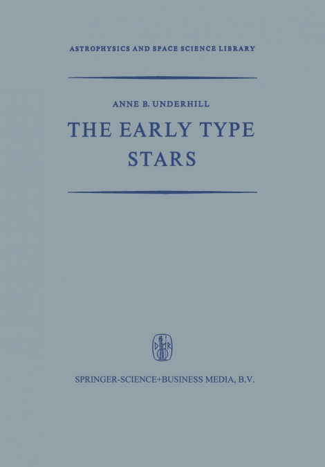 The Early Type Stars
