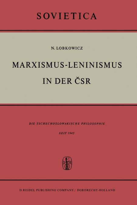 Marxismus-Leninismus in der ČSR