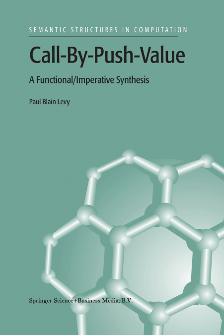 Call-By-Push-Value