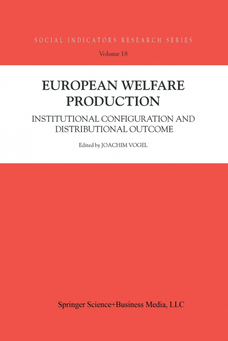 European Welfare Production