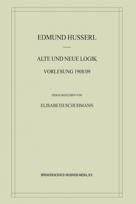 Alte und Neue Logik