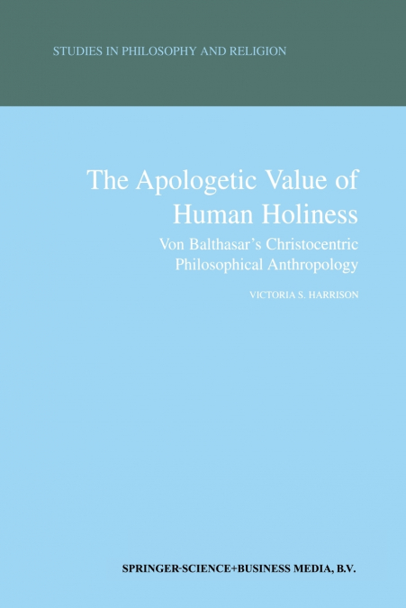 The Apologetic Value of Human Holiness