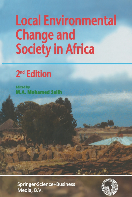 Local Environmental Change and Society in Africa