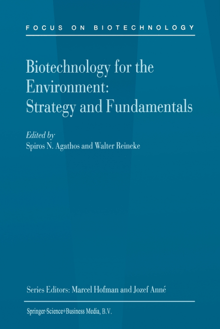 Biotechnology for the Environment