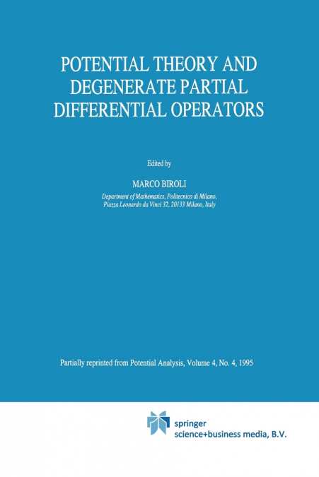 Potential Theory and Degenerate Partial Differential Operators